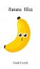 Banana Bliss