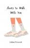 Shoes to Walk With You