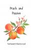 Peach and Passion