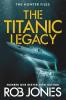 The Titanic Legacy