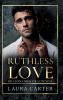 Ruthless Love