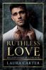 Ruthless Love