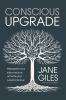 Conscious Upgrade