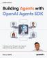 Building Agents with OpenAI Agents SDK