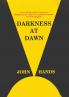Darkness at Dawn