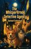 The Whisper Brook Detective Agency