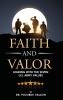 Faith and Valor
