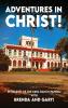Adventures In Christ