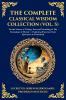 The Complete Classical Wisdom Collection (Vol. 5)