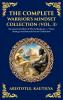 The Complete Warrior's Mindset Collection (Vol. 3)