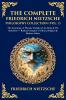 The Complete Friedrich Nietzsche Philosophy Collection (Vol. 2)