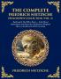 The Complete Friedrich Nietzsche Philosophy Collection (Vol. 5)