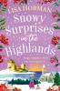 Snowy Surprises in the Highlands
