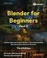 Blender for Beginners Part 2 - Third Edition