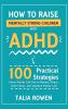 How to Raise Mentally Strong Children With ADHD