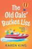 The Old Gals' Bucket List