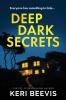 Deep Dark Secrets