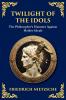 Twilight of the Idols