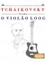 Tchaikovsky para o Violão Loog
