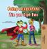Being a Superhero (English Haitian Creole Bilingual Children's Book)