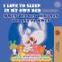I Love to Sleep in My Own Bed (English Haitian Creole Bilingual Children's Book)