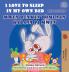 I Love to Sleep in My Own Bed (English Haitian Creole Bilingual Children's Book)