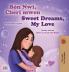 Sweet Dreams My Love (Haitian Creole English Bilingual Book for Kids)