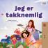 I am Thankful (Norwegian Book for Kids)