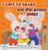 I Love to Share (English Marathi Bilingual Edition)