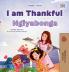 I am Thankful (English Zulu Bilingual Children's Book)