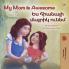 My Mom is Awesome (English Armenian Bilingual Book for Kids)