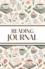 Reading Journal (Hot Chocolate Books and Flowers )