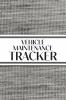 Vehicle Maintenance Tracker (Textured Paper Charcoal)