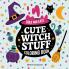Bold & Easy Cute Witch Stuff Coloring Book