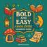 Bold & Easy A Book Lovers Coloring Book