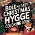 Bold & Easy Christmas Hygge Coloring Book