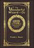 Large Print - The Wonderful Wizard of Oz - Grand Type Collector's Edition - Matte Hardcover with Dust Jacket