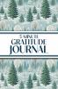 5-Minute Gratitude Journal (Winter Snowy Pine Trees)