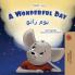 A Wonderful Day (English Arabic Bilingual Children's Book)