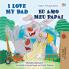 I  Love My Dad (English Portuguese Bilingual Book for Kids - Brazilian)
