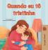 When I am Gloomy (Portuguese Brazilian Children's Book)