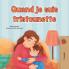 When I am Gloomy (French Children's Book)