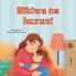 When I am Gloomy (Swahili Children's Book)