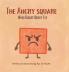 The Angry Square