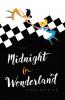 Midnight in Wonderland