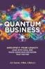 Quantum Business