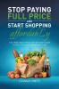 Stop Paying Full Price and Start Shopping Affordably