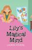 Lily's Magical Mind