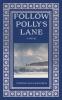 Follow Polly's Lane