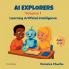 AI Explorers-Volume 1